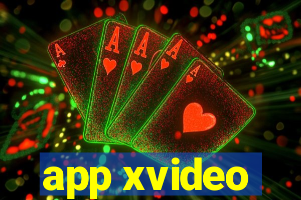 app xvideo